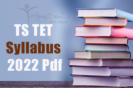 TS TET Syllabus 2022 PDF Download