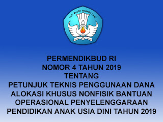 Berikut ini kami bagikan info lengkap tentang Info Mekanisme Dan Petunjuk Teknis DAK BOP PAUD 2019