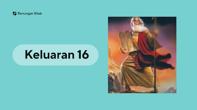 Keluaran 15:22-27 Timbulnya bersungut-sungut