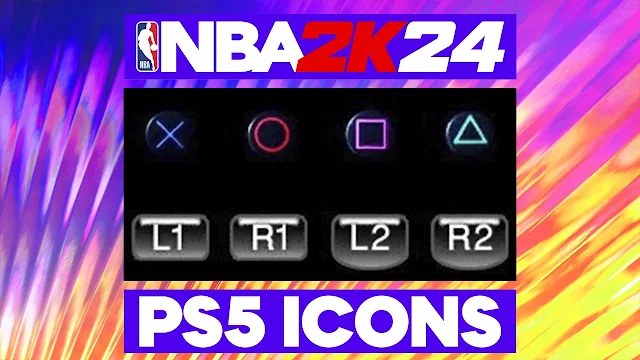 NBA 2K24 PS5 Button Icons for PC