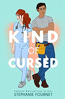 Book Review: Kind of Cursed, by Stephanie Fournet, 5 stars