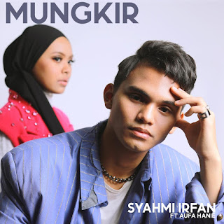 Syahmi Irfan & Aufa Hanie - Mungkir MP3