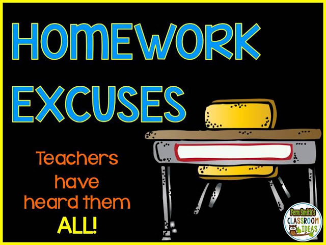 Fern Smith's Classroom Ideas What Are The Best No Homework Excuses You've Heard?