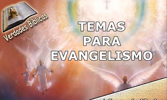 30 temas evangelismo