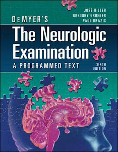 DeMyer's The Neurologic Examination: A Programmed Text, Sixth Edition