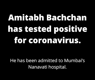 Amitabh Bachchan has tested positive for coronavirus