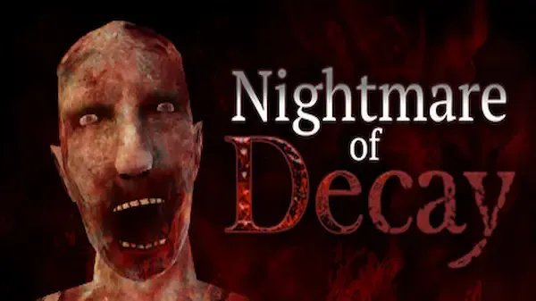 Nightmare of Decay free download