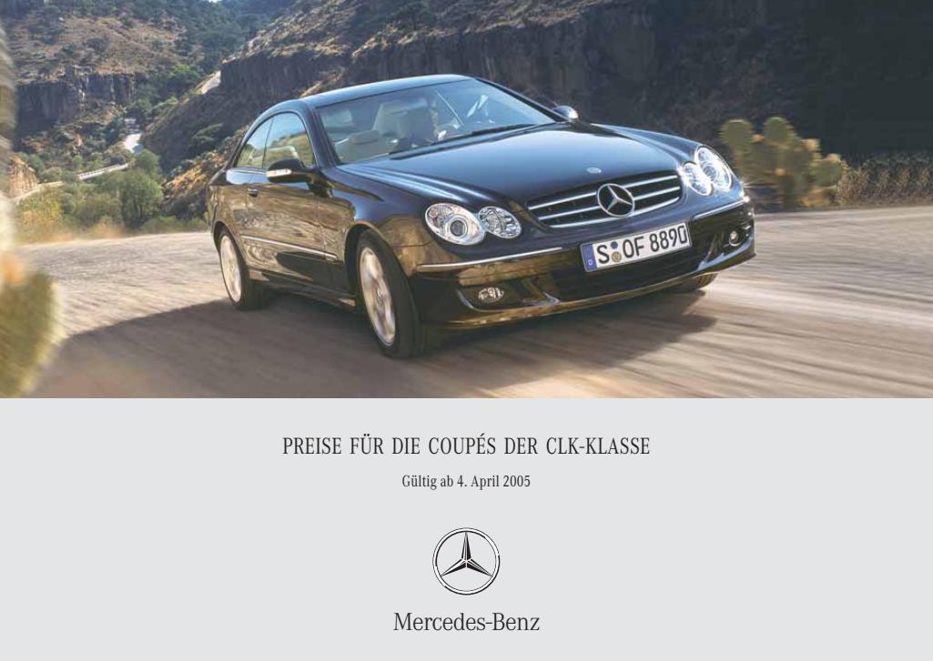 Mercedes-Benz C 209 CLK-Klasse Coupé Preisliste 04/2005