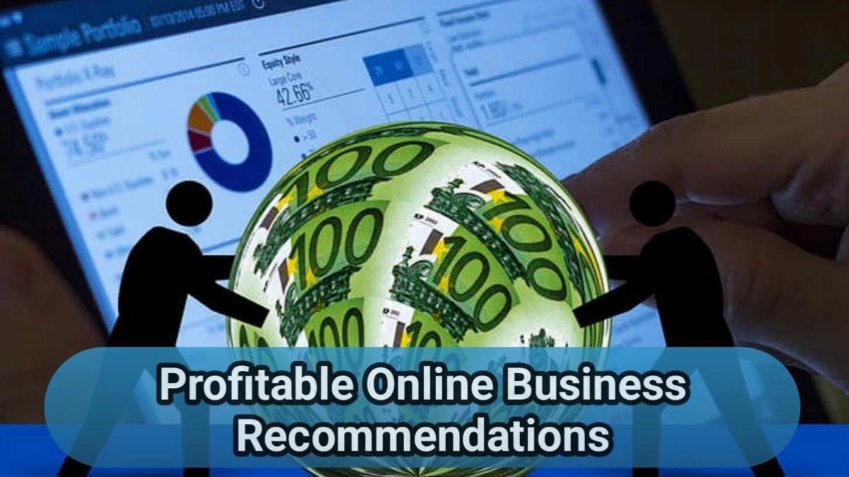 Profitable-Online-Business-Recommendations