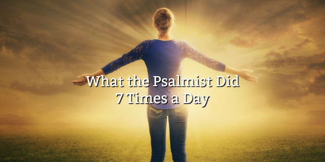 The psalmist reminded me of something lacking in my daily life. Perhaps it is lacking in yours as well. This 1-minute devotion explains.