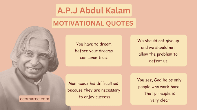 20 Super Motivational Quotes by A. P. J. Abdul Kalam