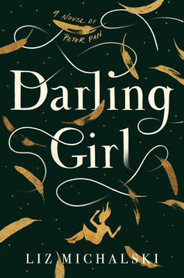 book cover of fairy tale retelling Darling Girl by Liz Michalski