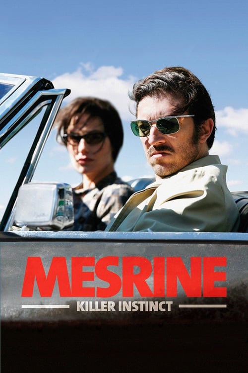 [HD] Mesrine : L'Instinct de mort 2008 Film Complet Gratuit En Ligne