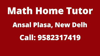 Best Maths Tutors for Home Tuition in Ansal Plaza, Delhi