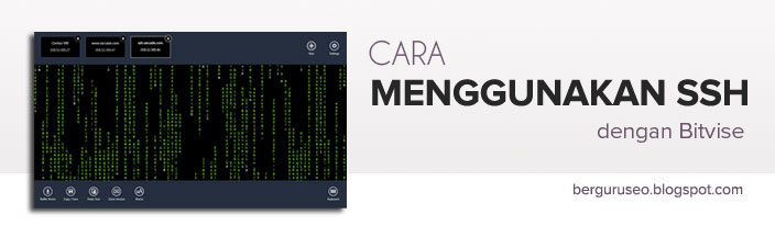 Cara Menggunakan SSH