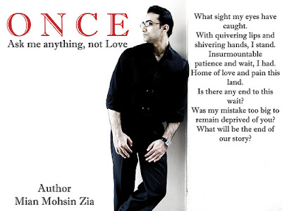 ONCE by Mian Mohsin Zia