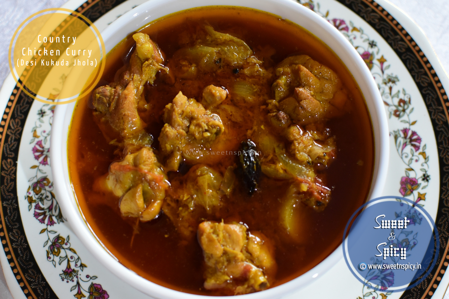 Country Chicken Curry (Desi Kukuda Jhola)