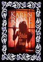 http://unpeudelecture.blogspot.fr/2015/11/la-cible-de-trop-de-karen-rose.html