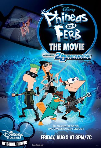 Also Known AsDisney Phineas und Ferb der Film Quer durch die 2 Dimension