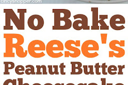 NO BAKE REESE’S PEANUT BUTTER CHEESECAKE