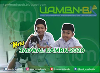 Revisi Jadwal UAMBN Tahun 2020