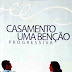 Casamento uma Benção Progressiva - Editora Bereia