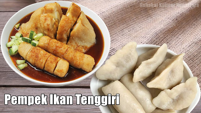 Cara membuat pempek ikan tenggiri
