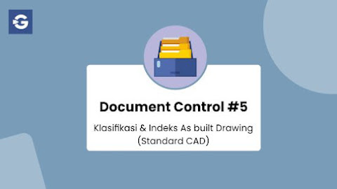 Klasifikasi dan Indeks As built Drawing - Standard CAD