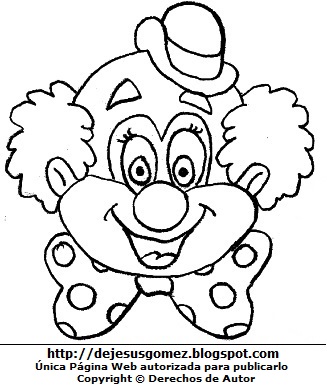 Payaso para colorear pintar e imprimir. Dibujo de payaso hecho por Jesus Gómez