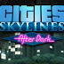 تحميل لعبة cities skylines after dark