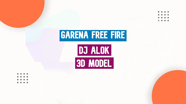 Free Fire Dj Alok Character 3d Model Free Download