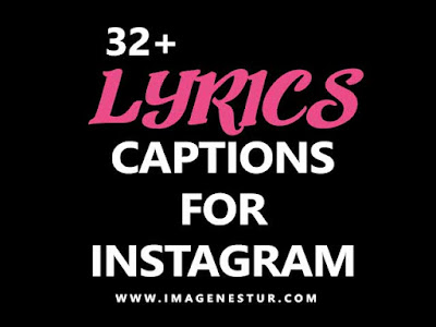 Lyrics Instagram Captions