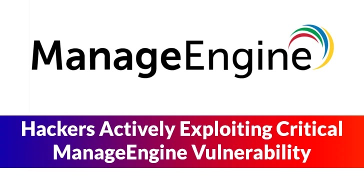 Critical ManageEngine Vulnerability