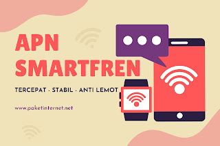 cara setting APN smartfren tercepat anti lemot