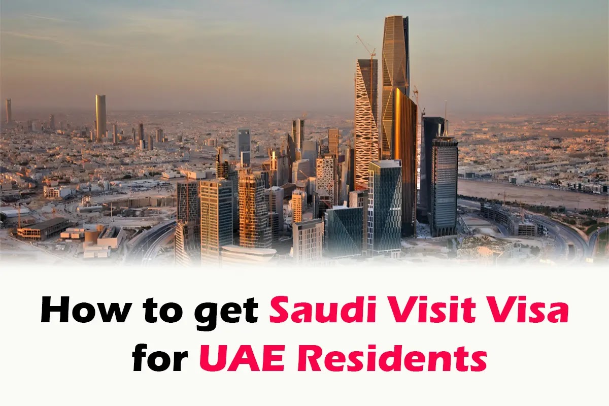 saudi visa for UAE Residents