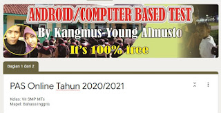 PAS, PAT, UKK, Soal Online, Daring, PJJ, Skor otomatis, Google form, terbaru 2020, 2021, almusto, Bahasa Inggris, SMP MTs