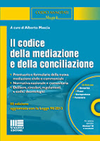 Il codice della mediazione e della conciliazione. Con CD-ROM (3a edizione)