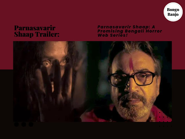 Parnasavarir Shaap Trailer