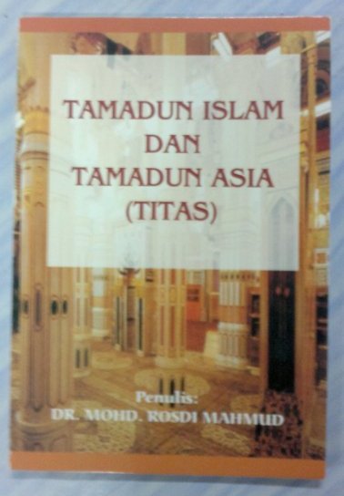 TAMADUN ISLAM DAN TAMADUN ASIA: BELI BUKU TITAS