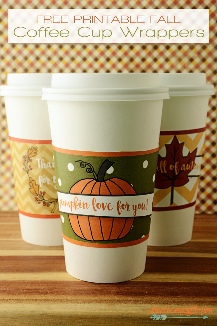 Free Printable Fall Coffee Cup Wrappers | Four Designs for Fun Gift Giving in a Coffee Cup | Instant Downloads