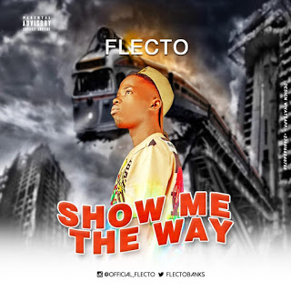 [Music] Flecto - Show Me The Way