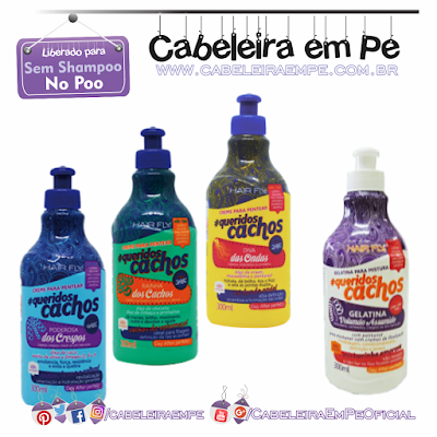 Cremes para pentear (Poderosa dos crespos, Rainha dos Cachos e Diva das ondas) e Gelatina Queridos Cachos  Hair Fly - Liberados para No Poo)