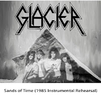 Glacier - Sands of Time (1985 instrumental rehearsal)