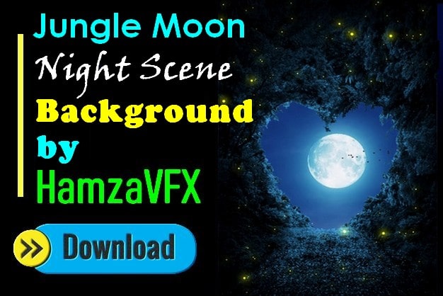 √ Jungle Moon Night Scene Background By Hamza VFX