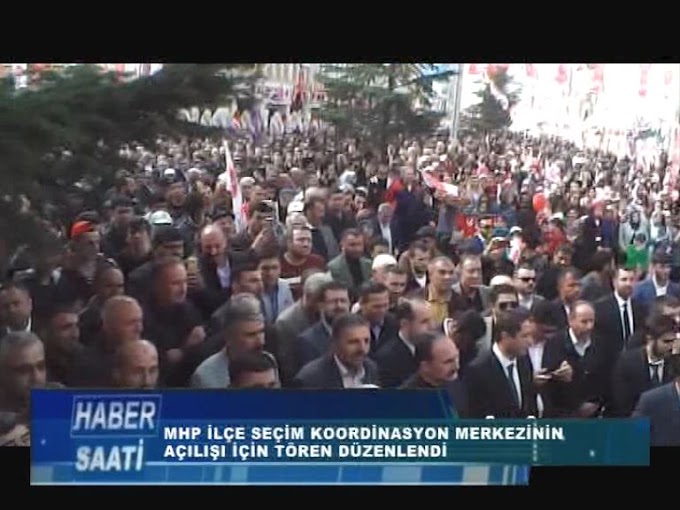 MHP TURHAL İLÇE SEÇİM KOORDİNASYON MERKEZİNİN AÇILIŞI GERÇEKLEŞTİRİLDİ. 