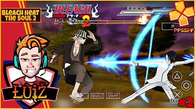 تحميل لعبة بليتش حرارة الروح bleach heat the soul 2 الجزء الثاني للأندرويد على محاكي PPSSPP