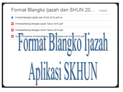 Download Format Baru Blangko Ijazah Dan SKHUN Sementara