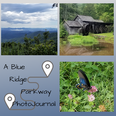 A Blue Ridge Parkway PhotoJournal