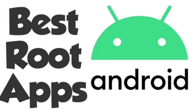 Best-root-apps