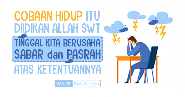  Kata Kata  Pasrah  Ikhlas dan Tegar Kepada  Allah  Jika 